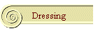 Dressing
